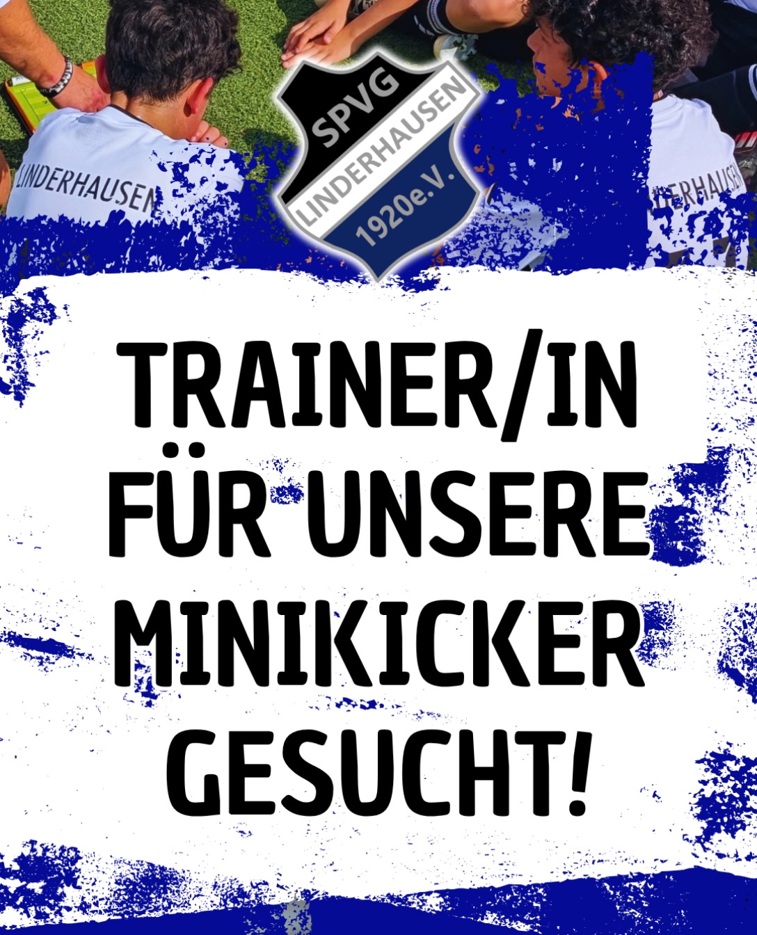 Achtung! Wir suchen dringend eine/n Trainer/in für unsere Minikicker! 🏽Du bist fussballbegeistert und möchtest der jüngsten Generation fußballerisch und vor allem menschlich etwas mit auf den Weg geben? 🏽Melde dich gerne bei uns und kreiere mit uns ein zweites zu Hause für unsere Jungs und Mädels auf dem Platz. ️#spvg #linderhausen #jugend #minikicker